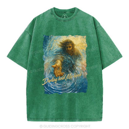 Darling Hold My Hand Christian Washed T-Shirt