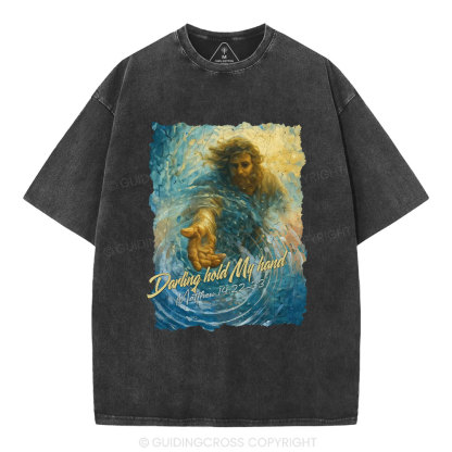 Darling Hold My Hand Christian Washed T-Shirt