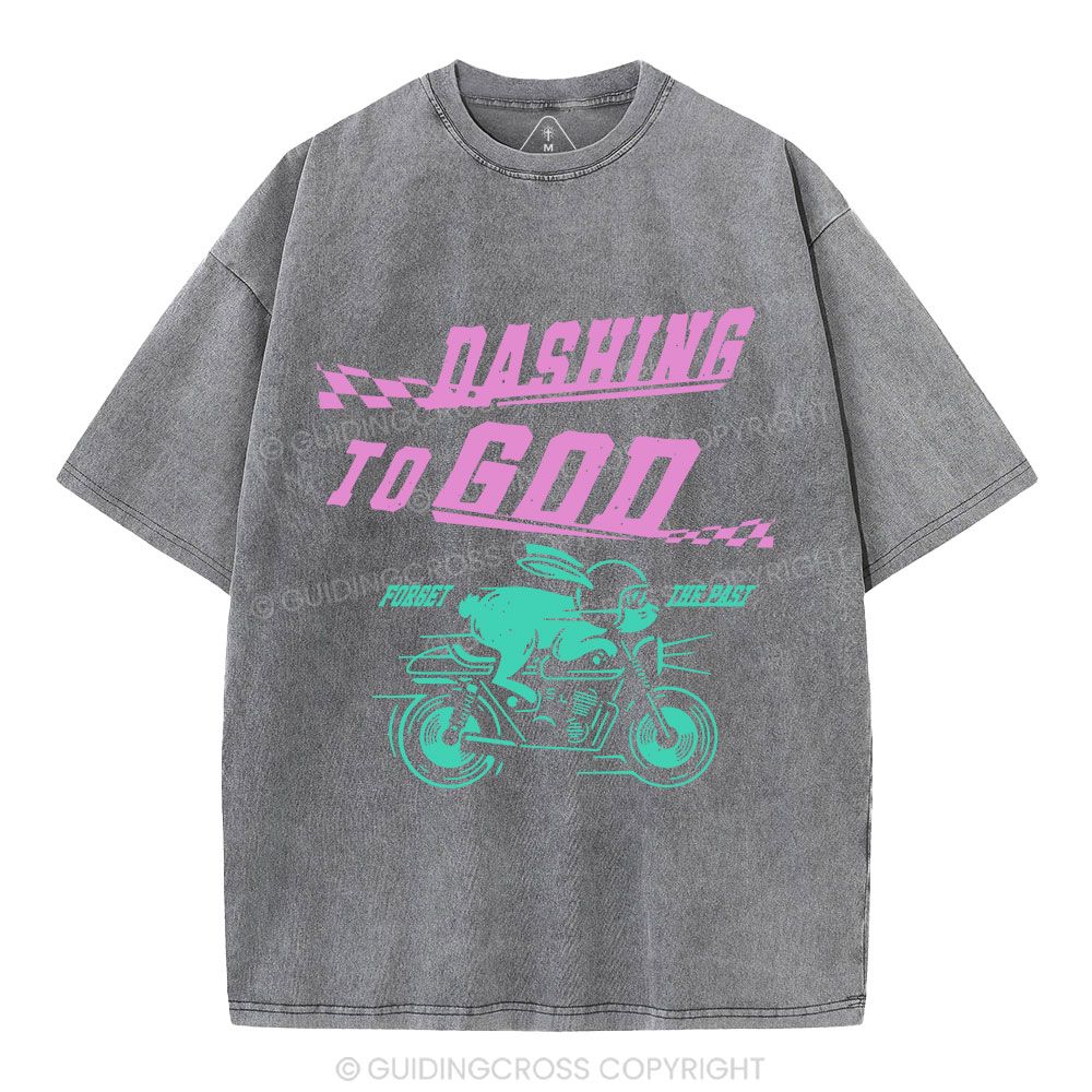 Dashing To God Christian Washed T-Shirt