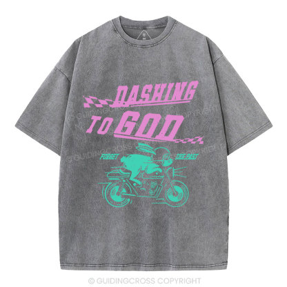 Dashing To God Christian Washed T-Shirt
