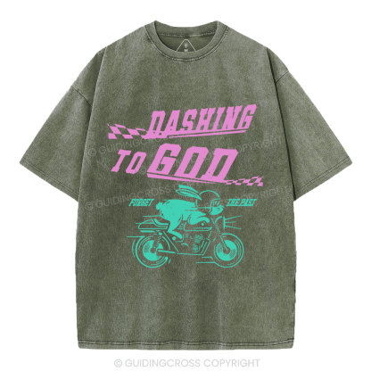 Dashing To God Christian Washed T-Shirt