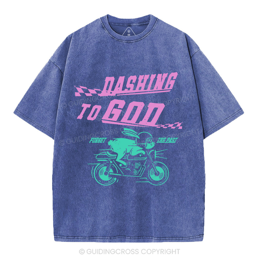Dashing To God Christian Washed T-Shirt