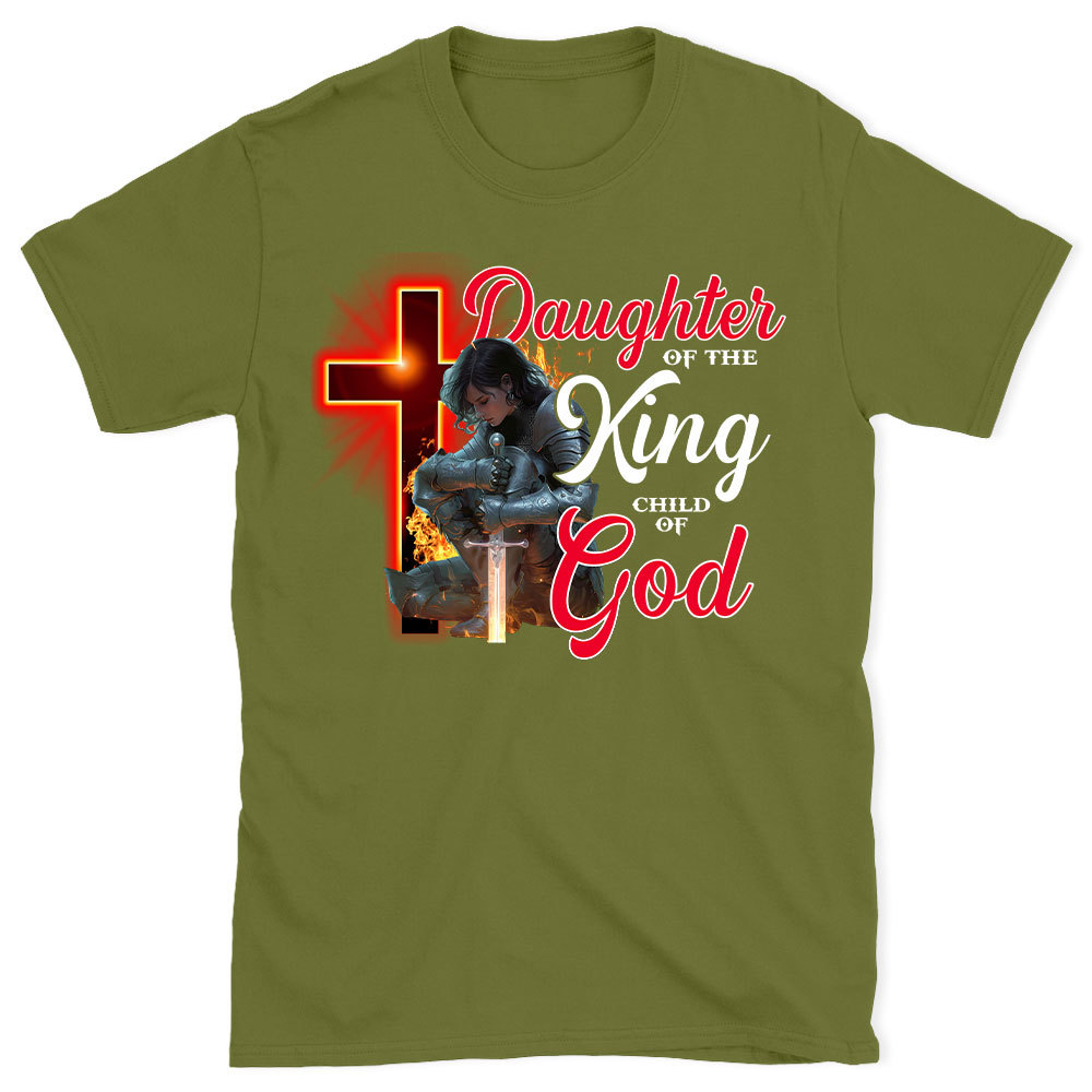 Daughter Of The King Child Of God Christian T-Shirt