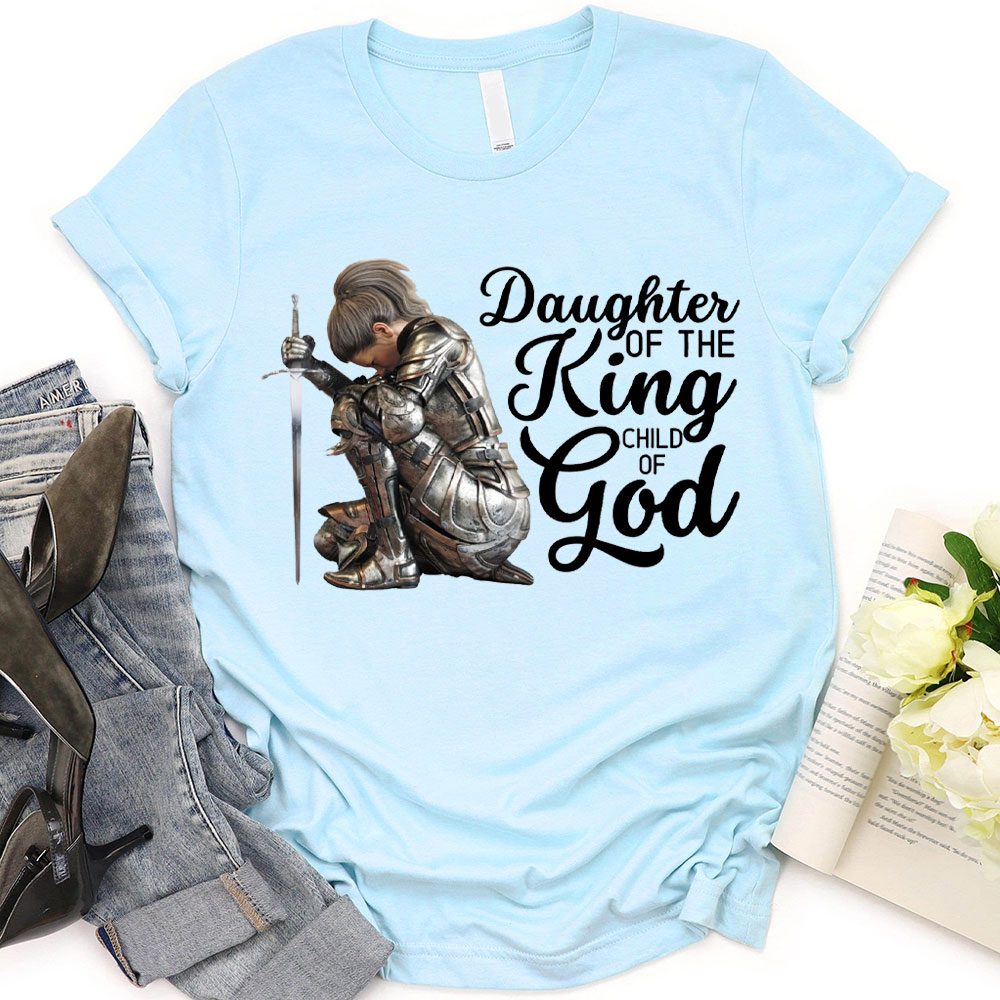 Personalized Daughter Of The King Child Of The God Christian T-Shirt