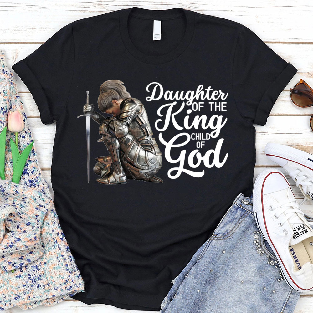 Personalized Daughter Of The King Child Of The God Christian T-Shirt