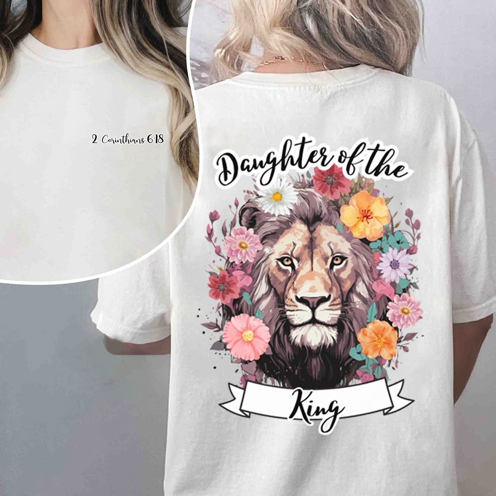 Daughter Of The King Christian 2 Corinthians 16:8 T-Shirt