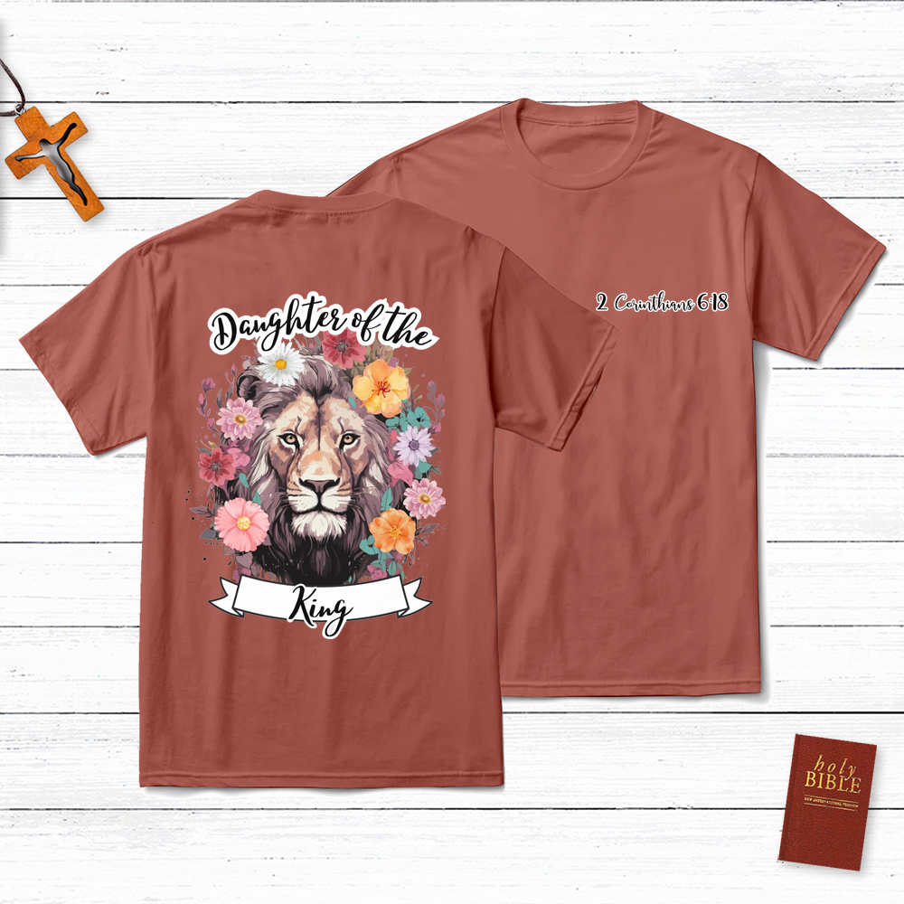Daughter Of The King Christian 2 Corinthians 16:8 T-Shirt