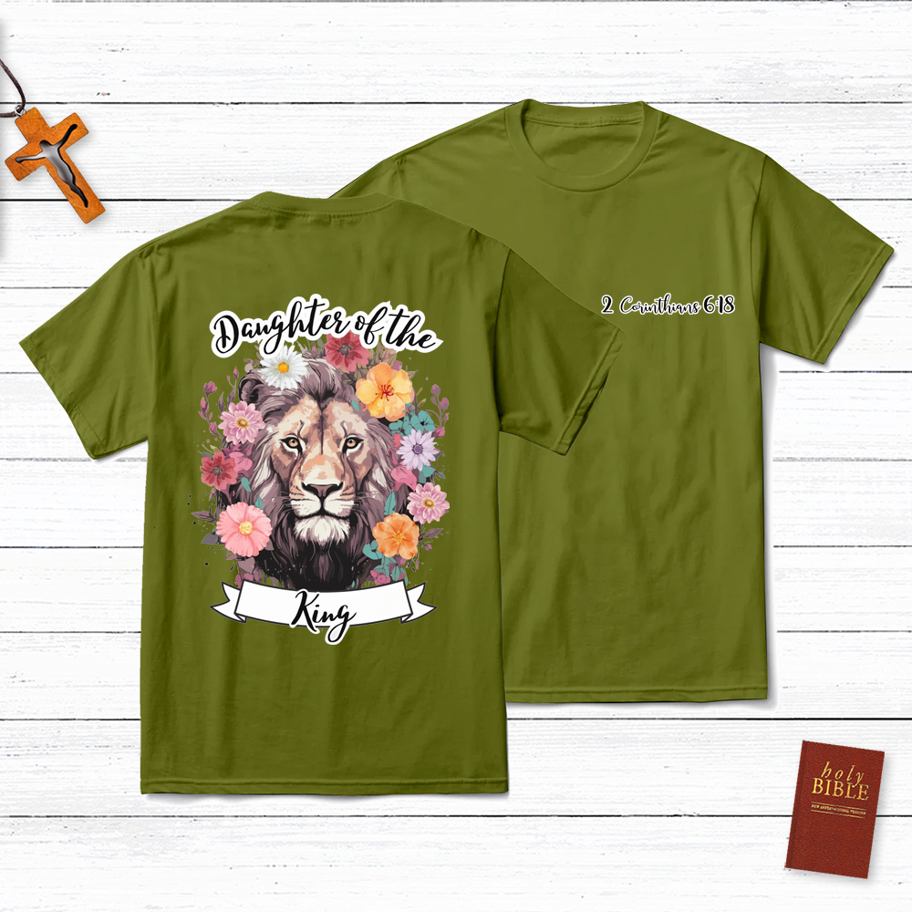 Daughter Of The King Christian 2 Corinthians 16:8 T-Shirt
