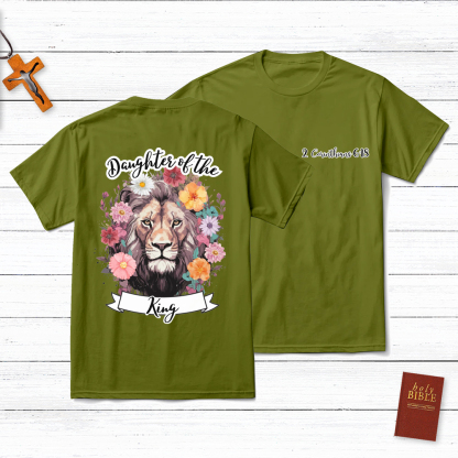 Daughter Of The King Christian 2 Corinthians 16:8 T-Shirt