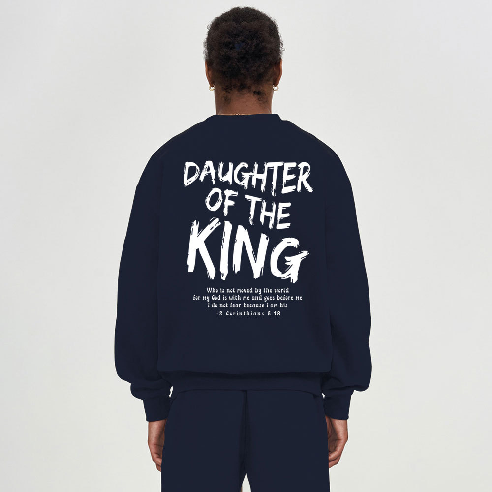 Daughter Of The King Christian Fleece Sweatshirt
