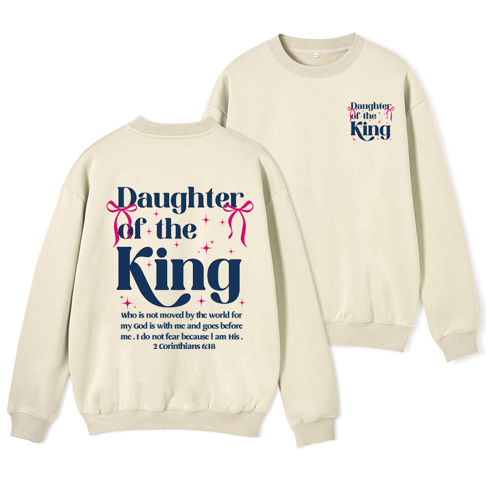 Daughter Of The King Christian Fleece Sweatshirt