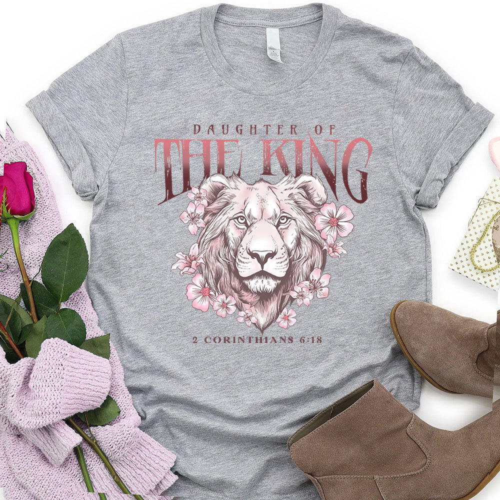 Daughter Of  The King Christian Lion T-Shirt