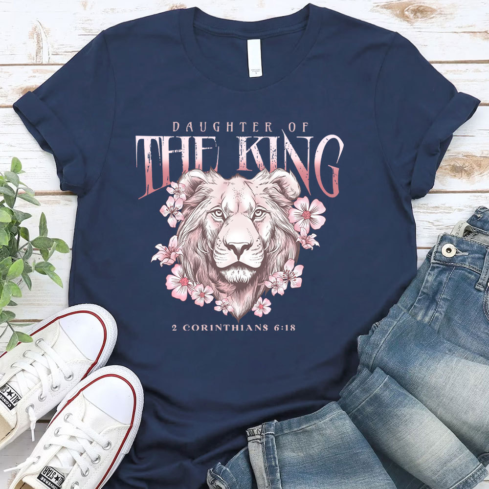 Daughter Of  The King Christian Lion T-Shirt
