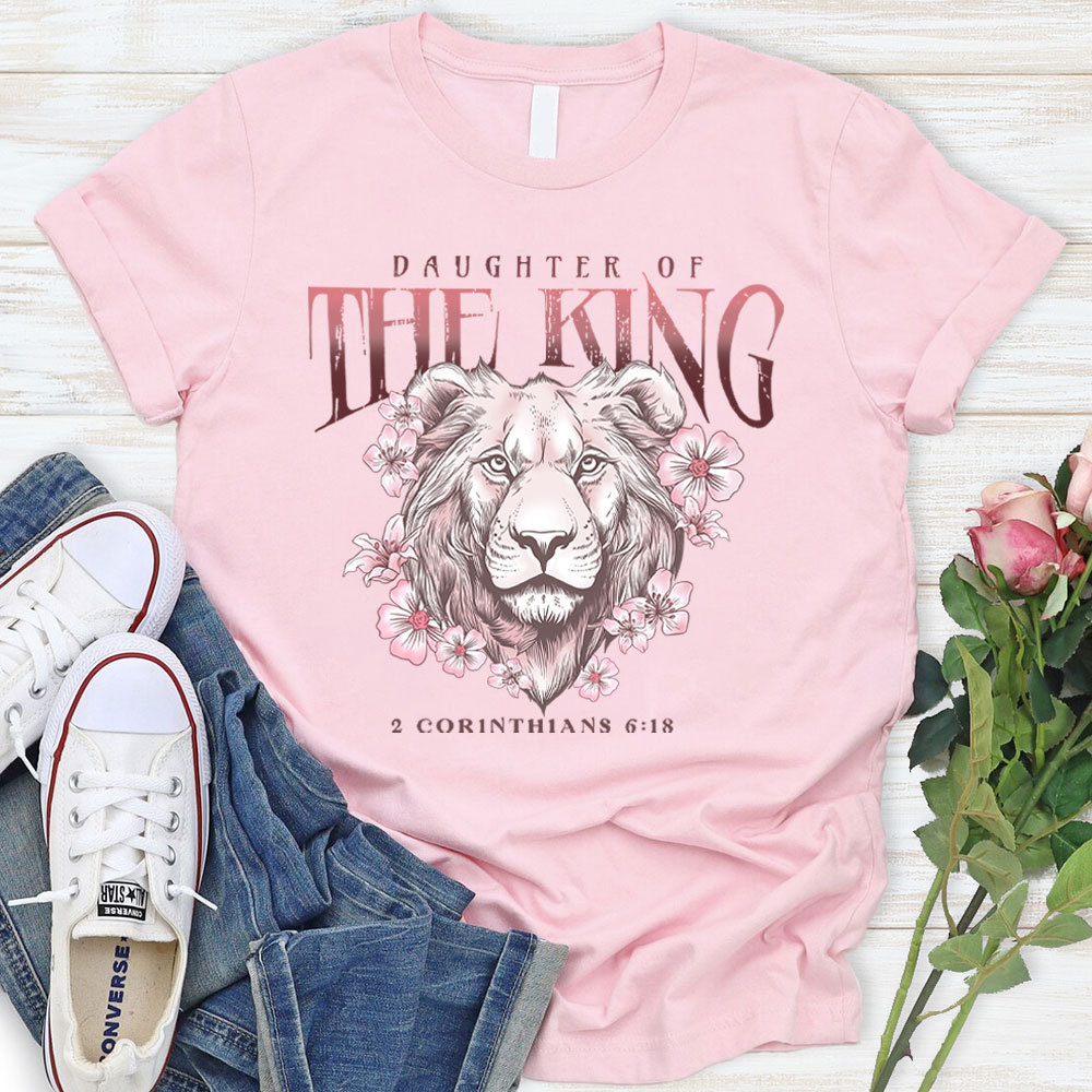 Daughter Of  The King Christian Lion T-Shirt