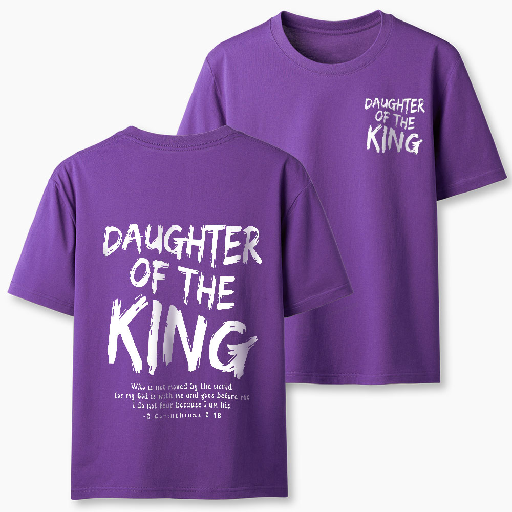 Daughter Of The King Christian T-Shirt