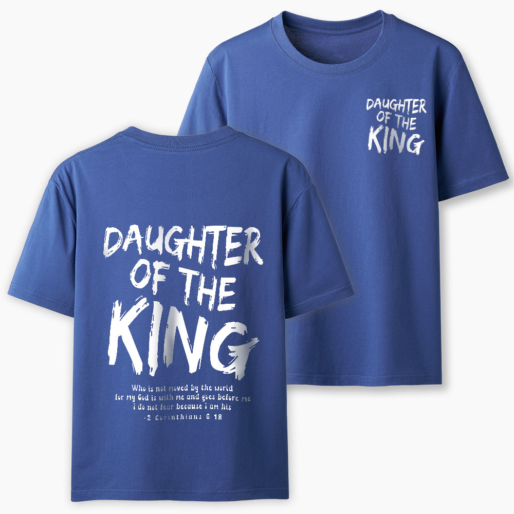 Daughter Of The King Christian T-Shirt