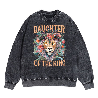 Daughter Of The King Christian Washed Sweatshirt
