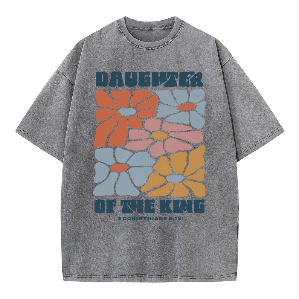 Daughter Of The King Christian Washed T-Shirt