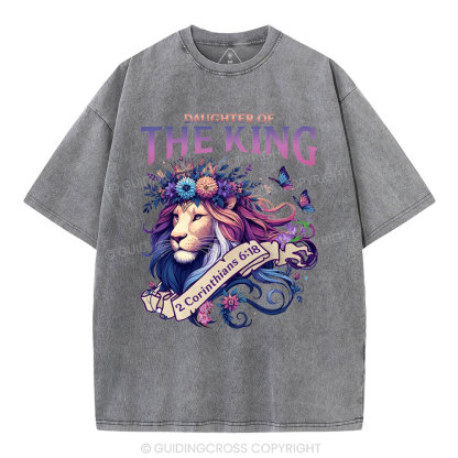 Daughter Of The King Christian Washed T-Shirt