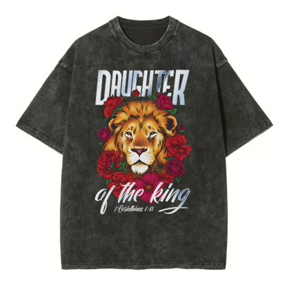 Daughter Of The King Christian Washed T-Shirt
