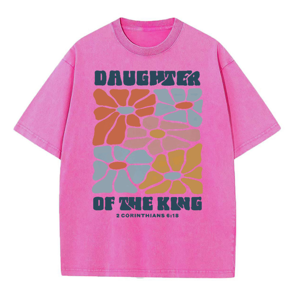 Daughter Of The King Christian Washed T-Shirt