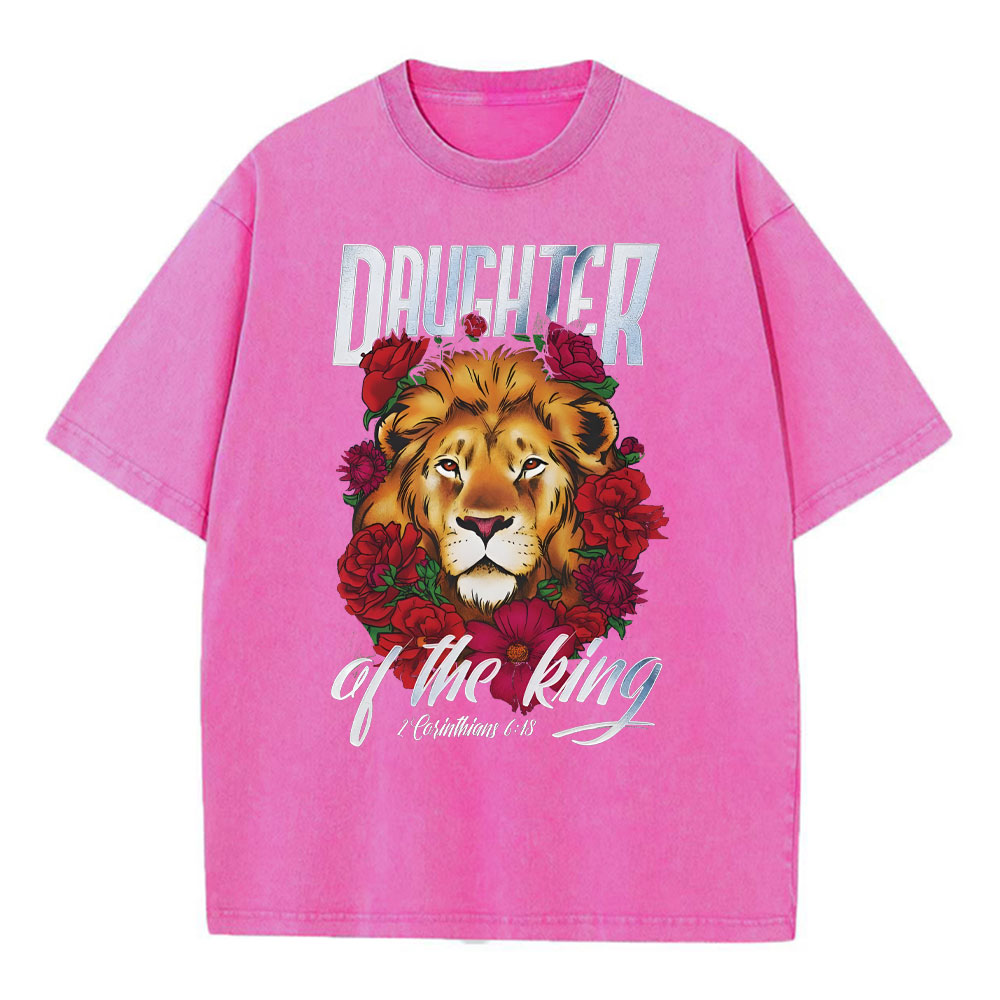 Daughter Of The King Christian Washed T-Shirt