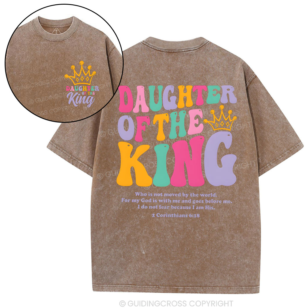 Daughter Of The King Christian Washed T-Shirt