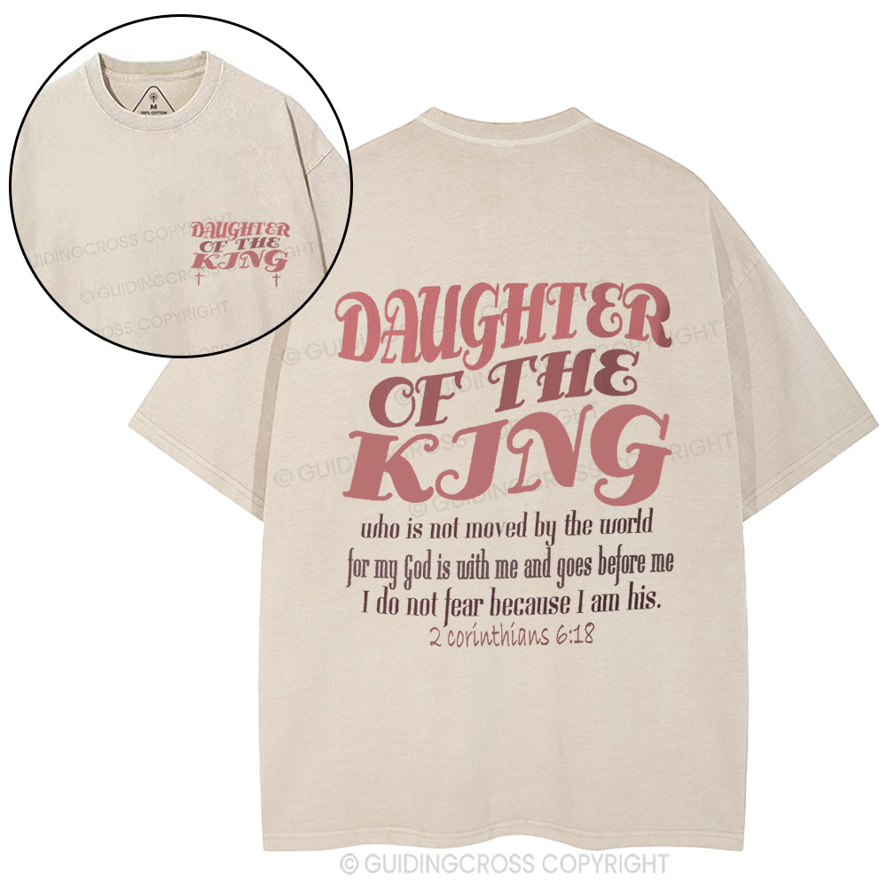 Daughter Of The King Christian Washed T-Shirt