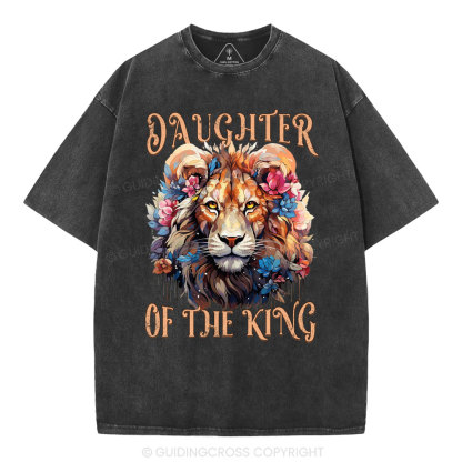 Daughter Of The King Christian Washed T-Shirt