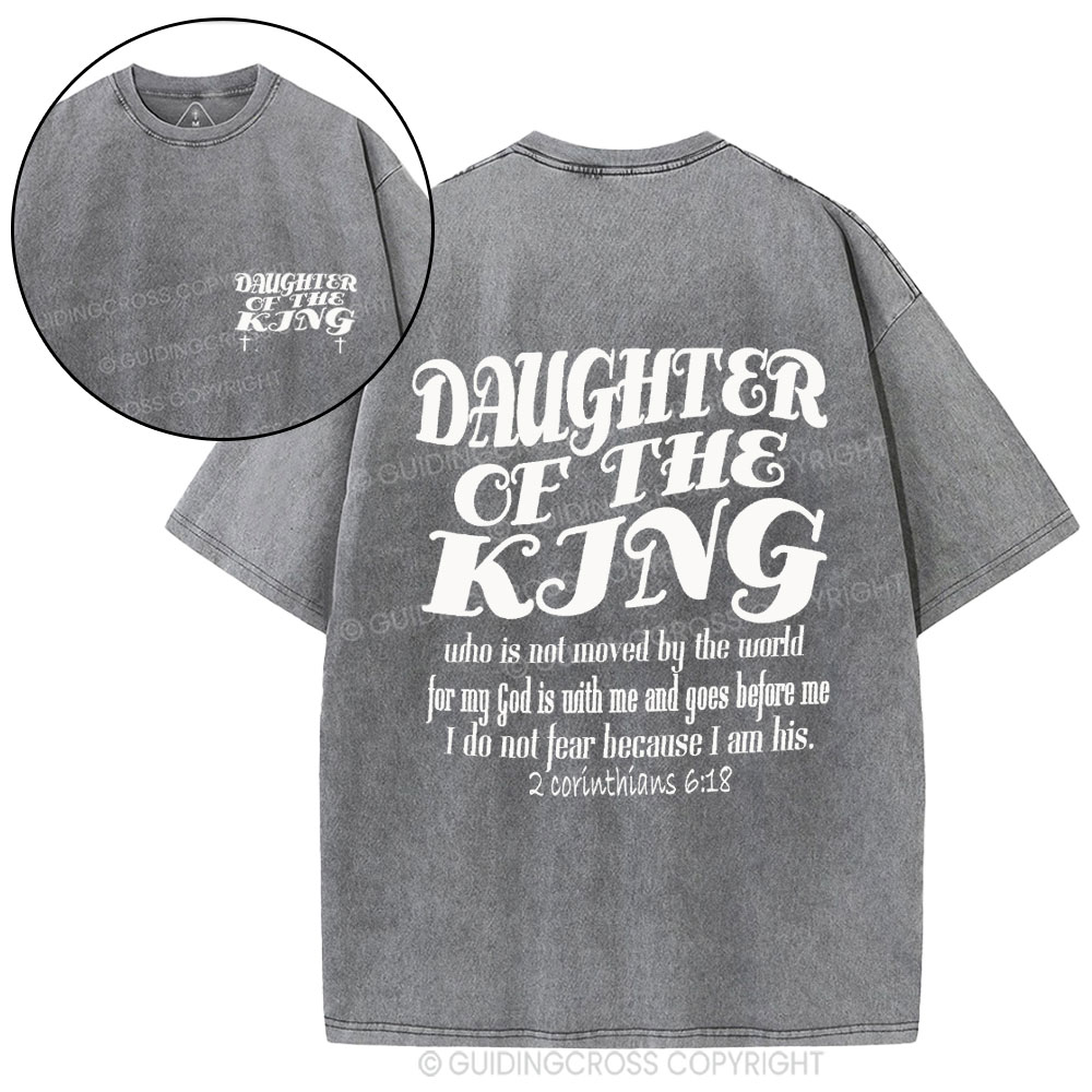 Daughter Of The King Christian Washed T-Shirt