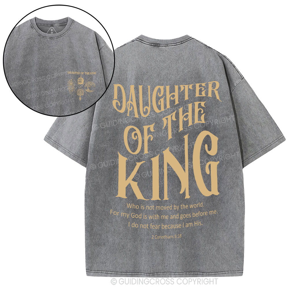 Daughter Of The King Christian Washed T-Shirt