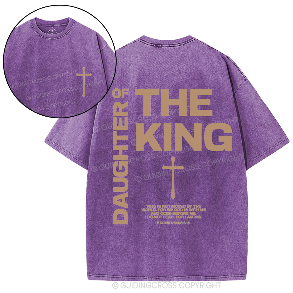 Daughter Of The King Christian Washed T-Shirt