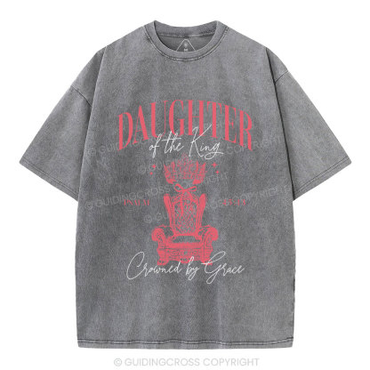 Daughter Of The King Christian Washed T-Shirt