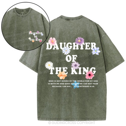 Daughter Of  The King Flower Christian Washed T-Shirt