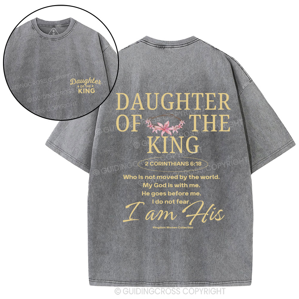 Daughter Of The King Christian Washed T-Shirt