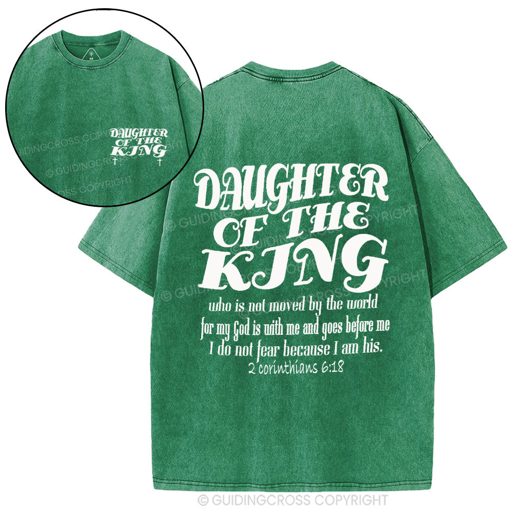 Daughter Of The King Christian Washed T-Shirt