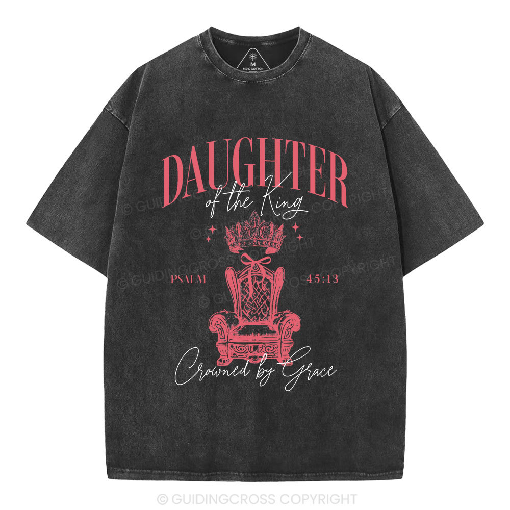 Daughter Of The King Christian Washed T-Shirt