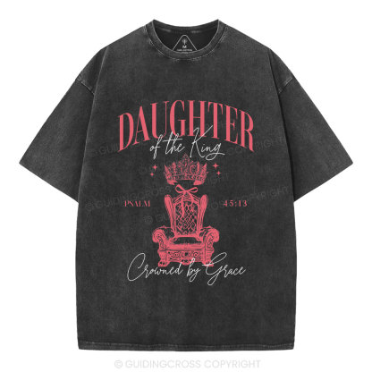 Daughter Of The King Christian Washed T-Shirt