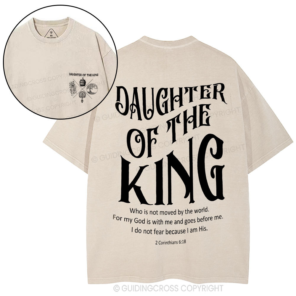 Daughter Of The King Christian Washed T-Shirt