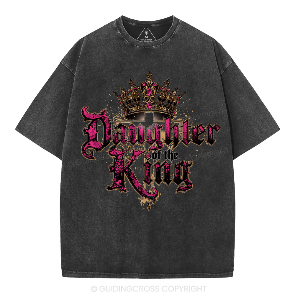 Daughter Of The King Christian Washed T-Shirt