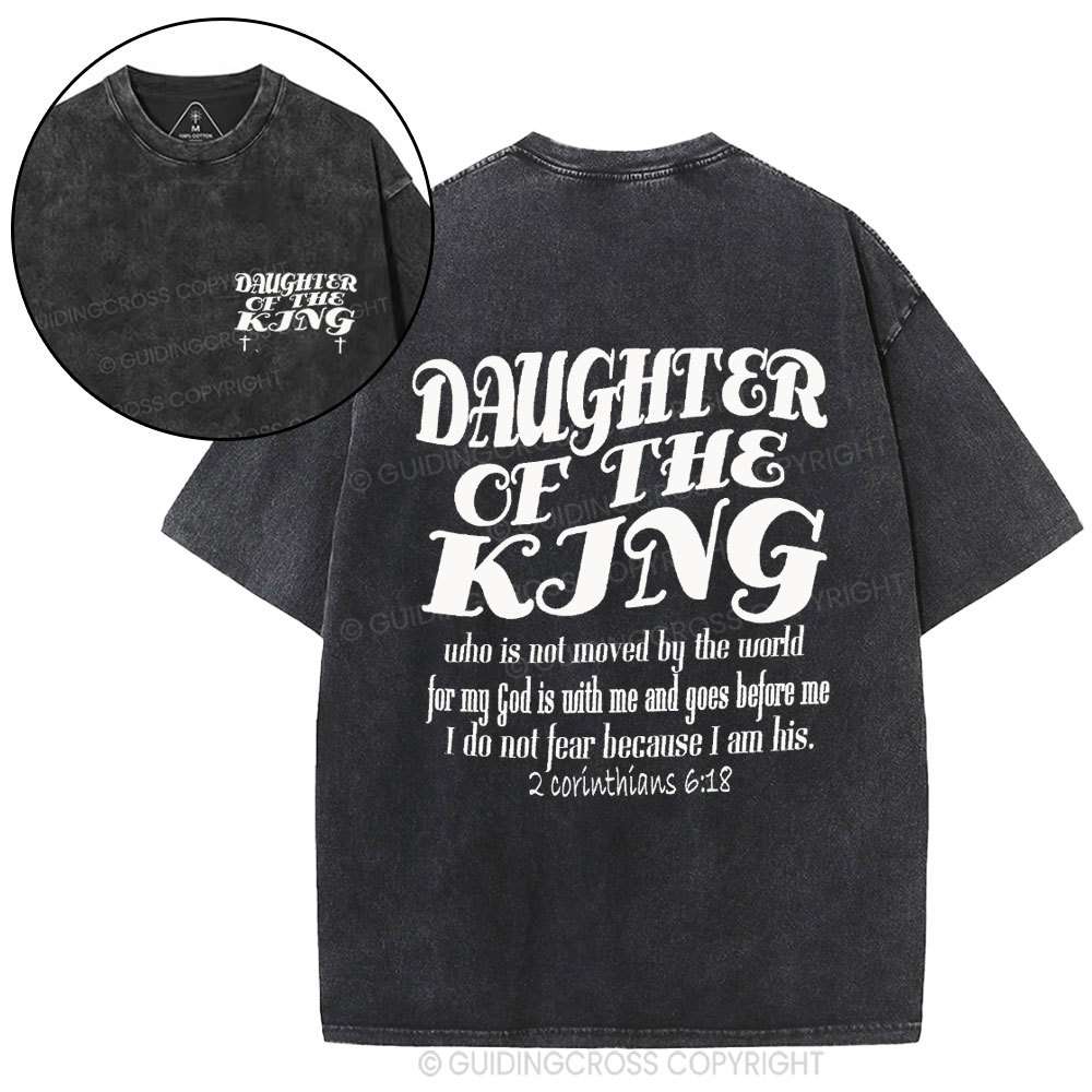 Daughter Of The King Christian Washed T-Shirt