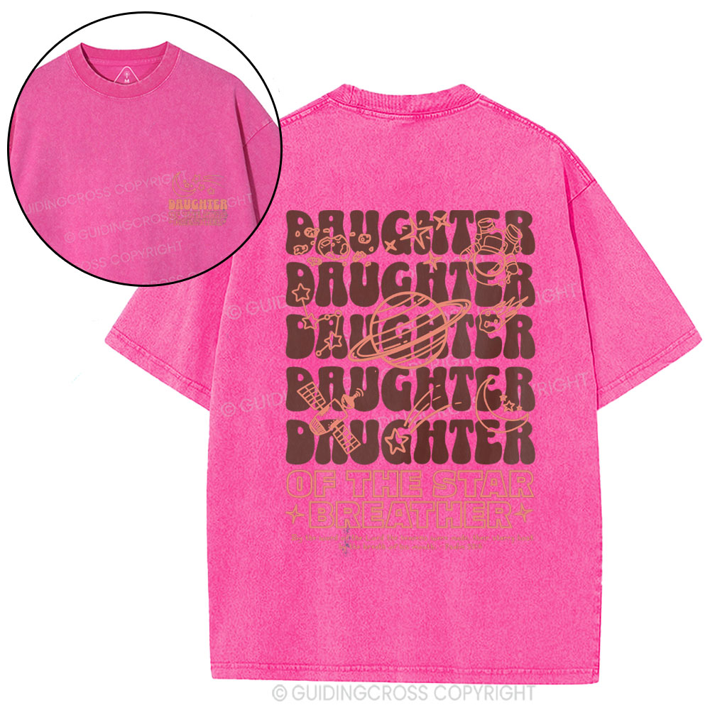 Daughter Of The Star Breather Christian Washed T=Shirt