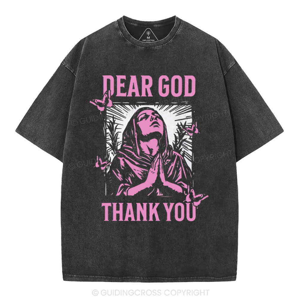 Dear God Thank You Christian Washed T-Shirt