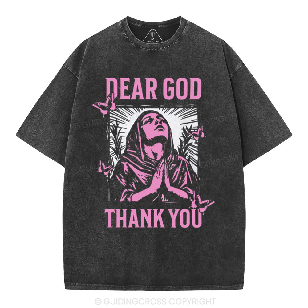 Dear God Thank You Christian Washed T-Shirt