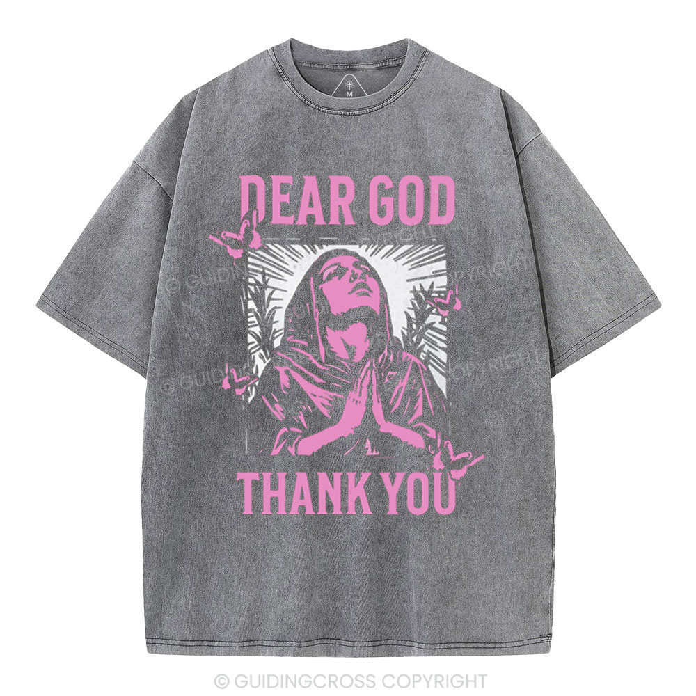 Dear God Thank You Christian Washed T-Shirt
