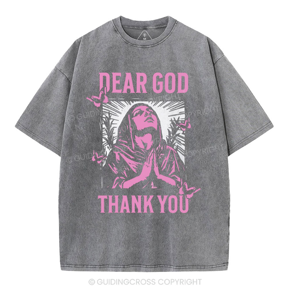 Dear God Thank You Christian Washed T-Shirt