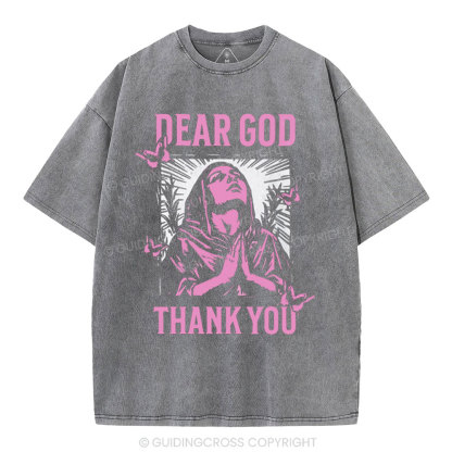 Dear God Thank You Christian Washed T-Shirt