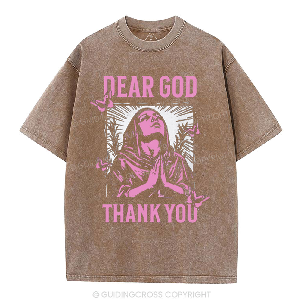 Dear God Thank You Christian Washed T-Shirt