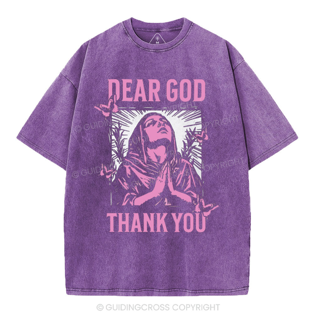 Dear God Thank You Christian Washed T-Shirt