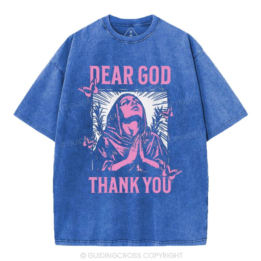 Dear God Thank You Christian Washed T-Shirt